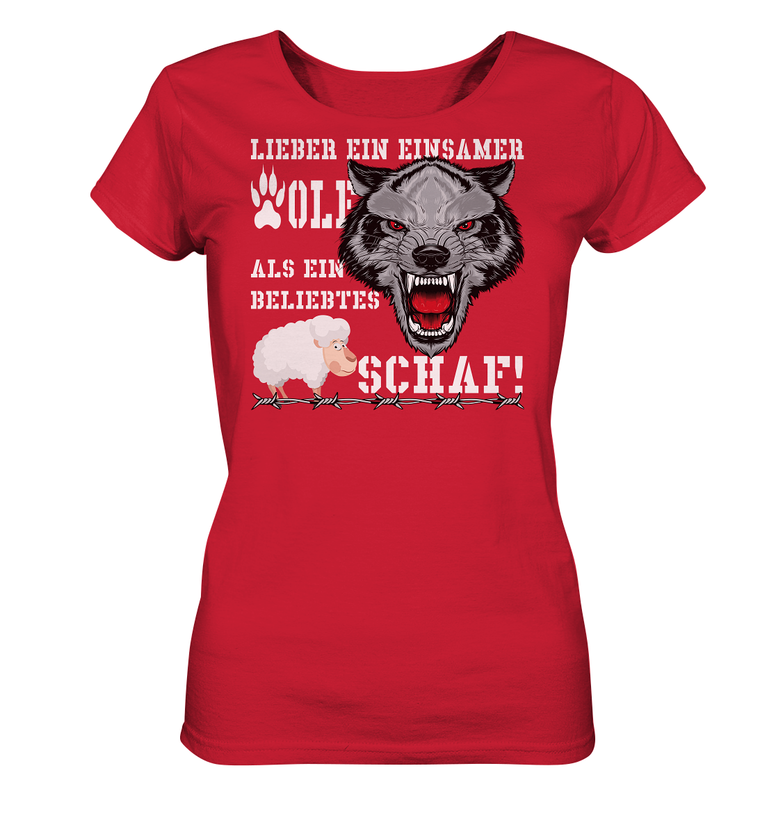 Lieber ein einsamer Wolf... - Ladies Organic Shirt