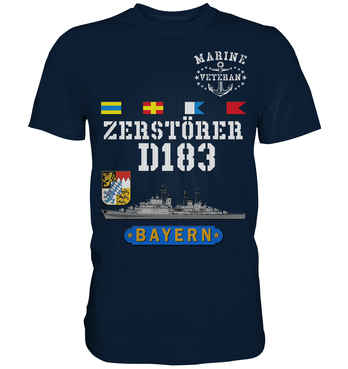 Zerstörer D183 BAYERN Marine Veteran - Premium Shirt