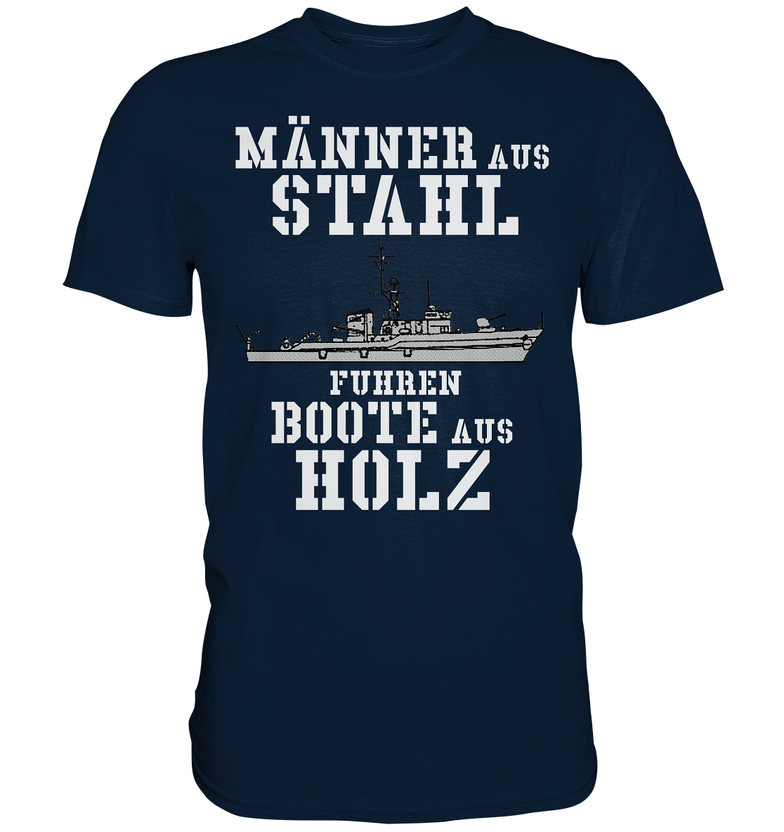 Männer aus Stahl...  KM-Boot Lindau-Klasse - Premium Shirt