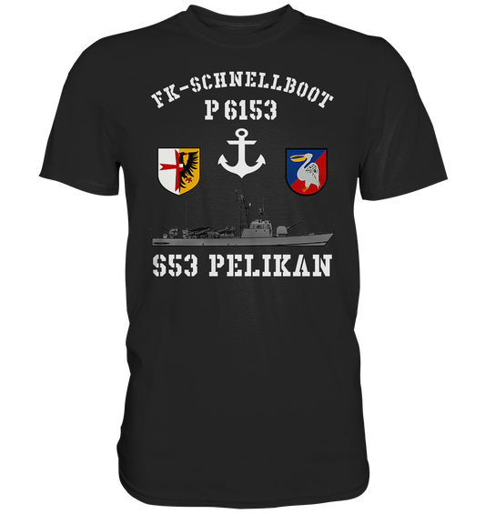 FK-Schnellboot P6153 PELIKAN Anker - Premium Shirt