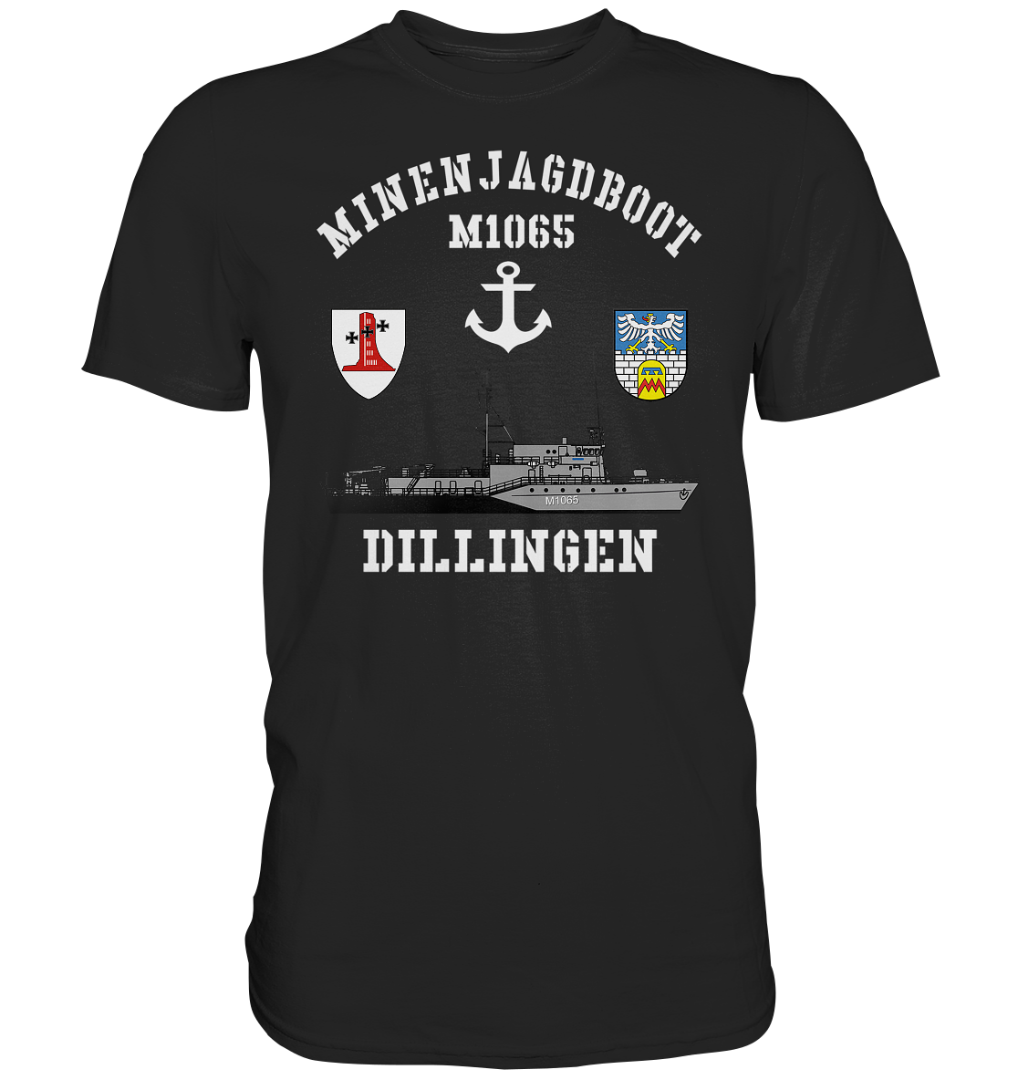 Mij.-Boot M1065 DILLINGEN Anker 1.MSG  - Premium Shirt