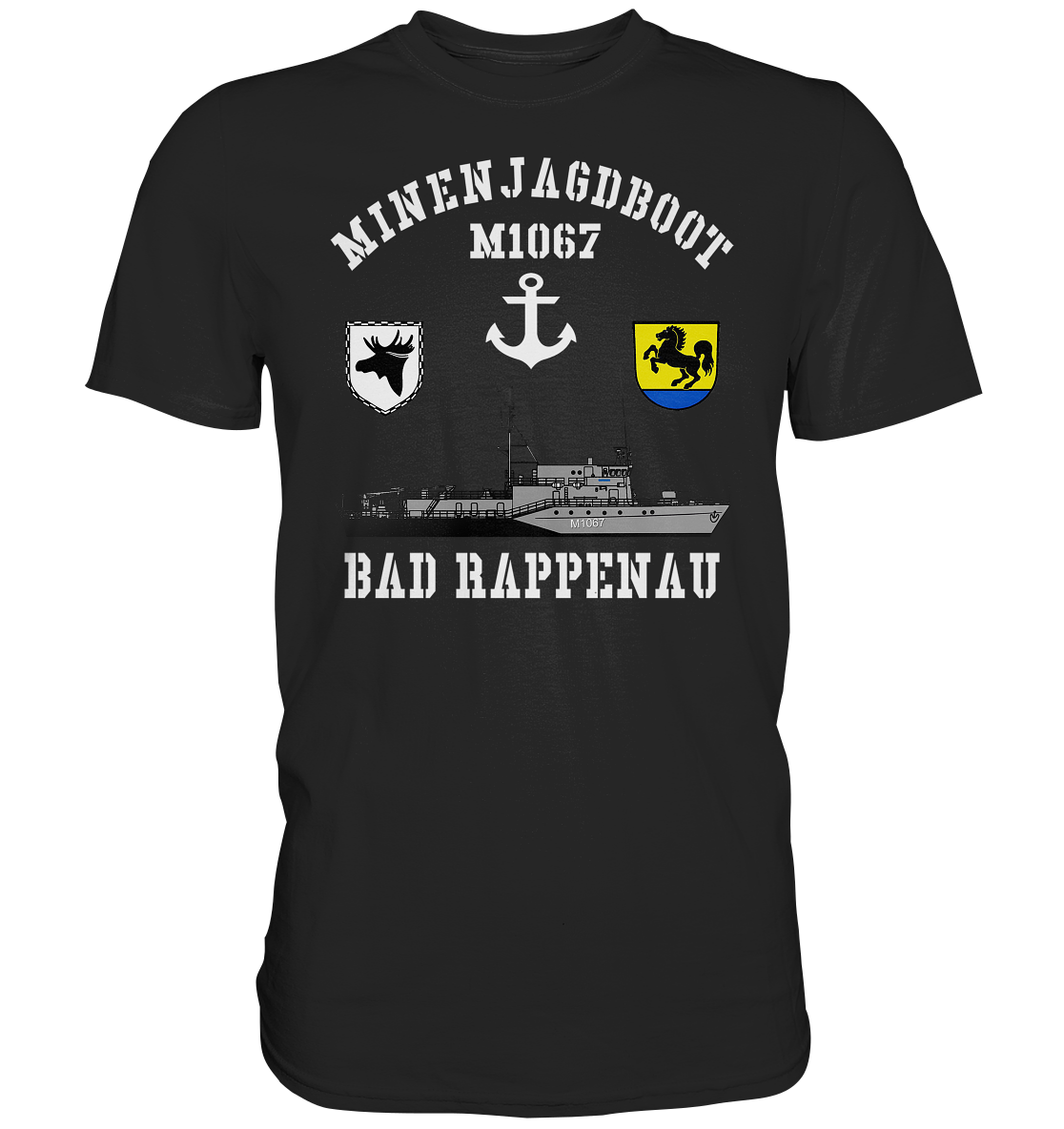 Mij.-Boot M1067 BAD RAPPENAU Anker 3.MSG - Premium Shirt