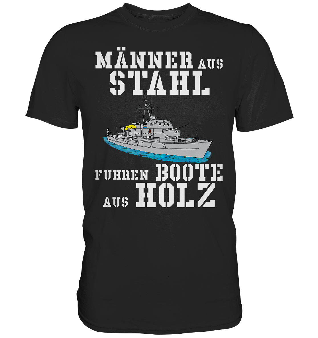Männer aus Stahl...  BiMi - Premium Shirt