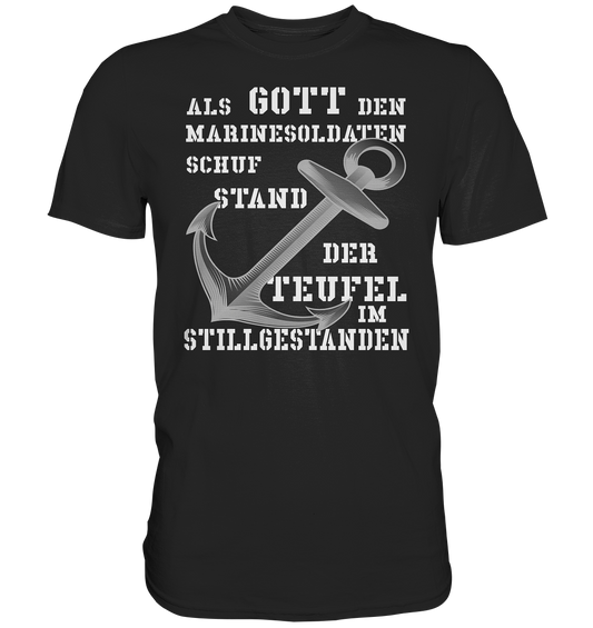 Als Gott den Marinesoldaten schuf.... - Premium Shirt