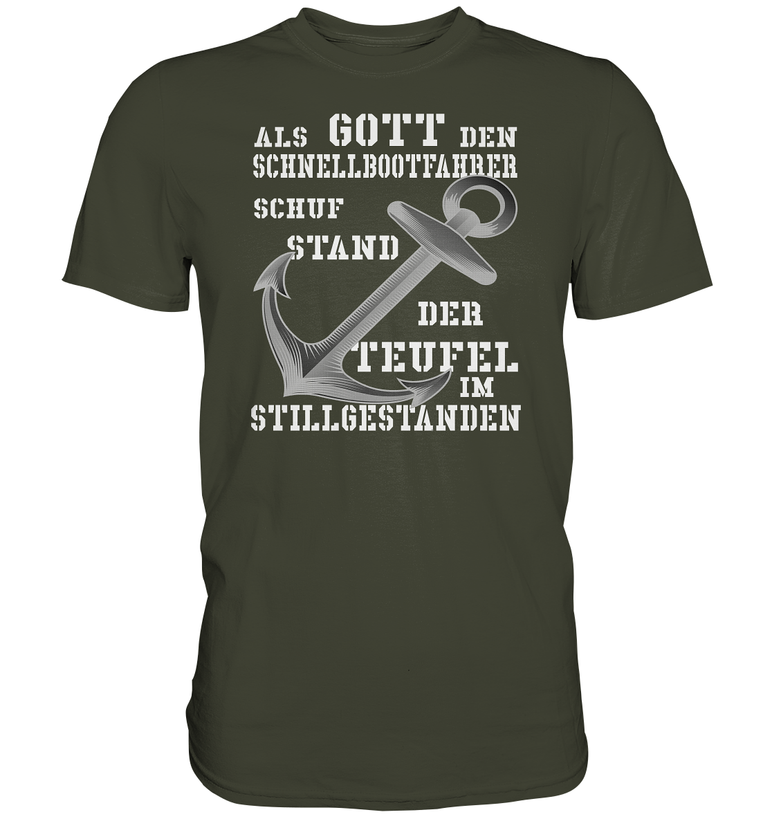 Als Gott den Schnellbootfahrer schuf...  - Premium Shirt