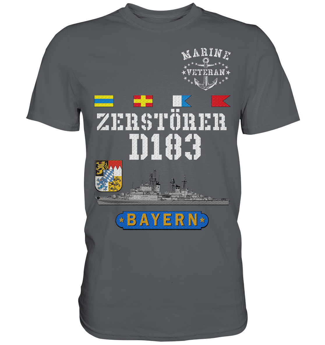 Zerstörer D183 BAYERN Marine Veteran - Premium Shirt