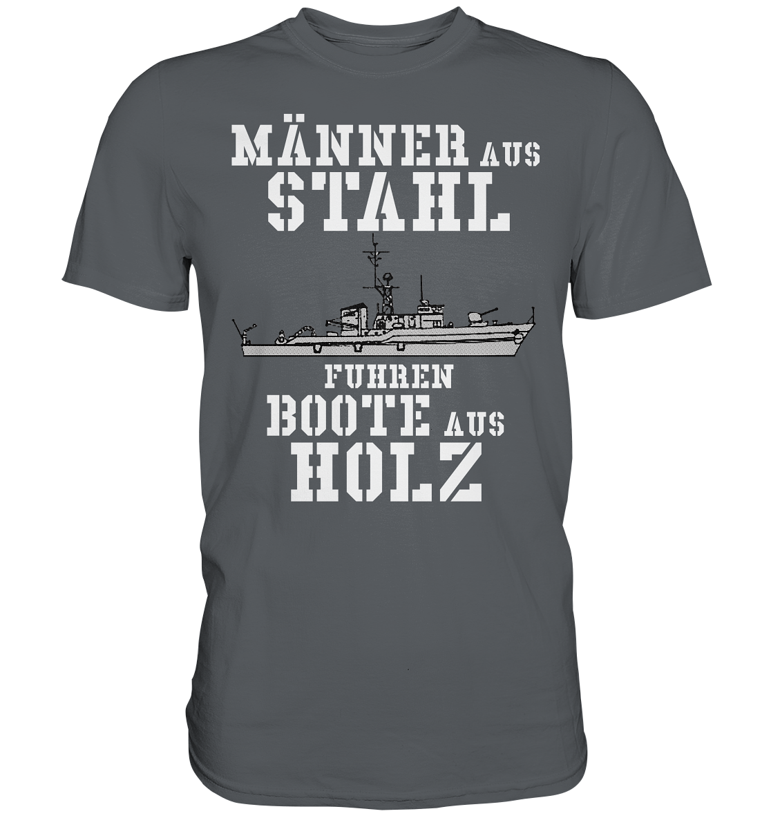 Männer aus Stahl...  KM-Boot Lindau-Klasse - Premium Shirt