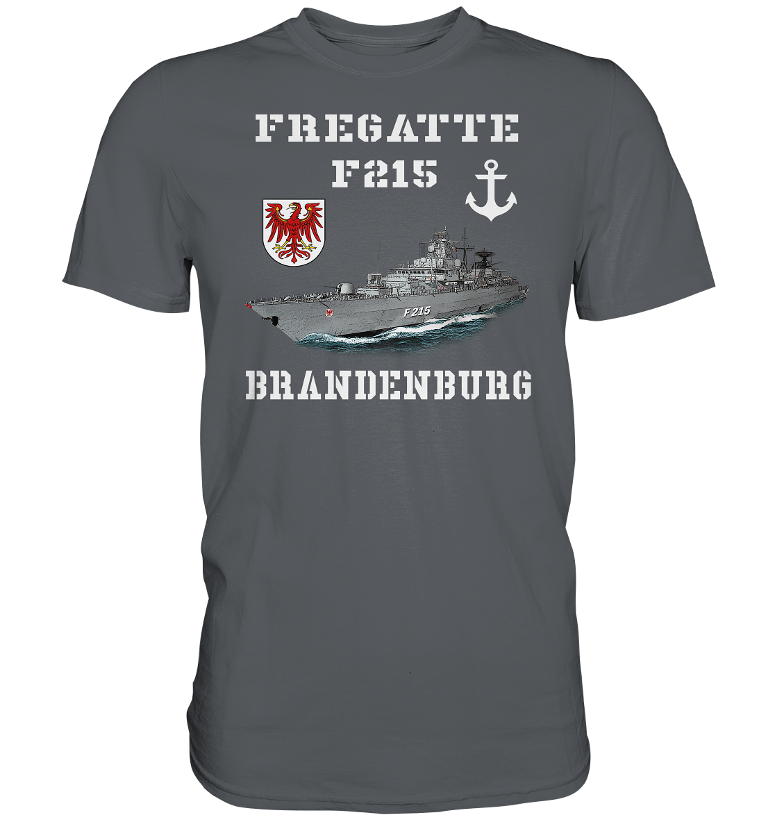 F215 Fregatte BRANDENBURG - Premium Shirt