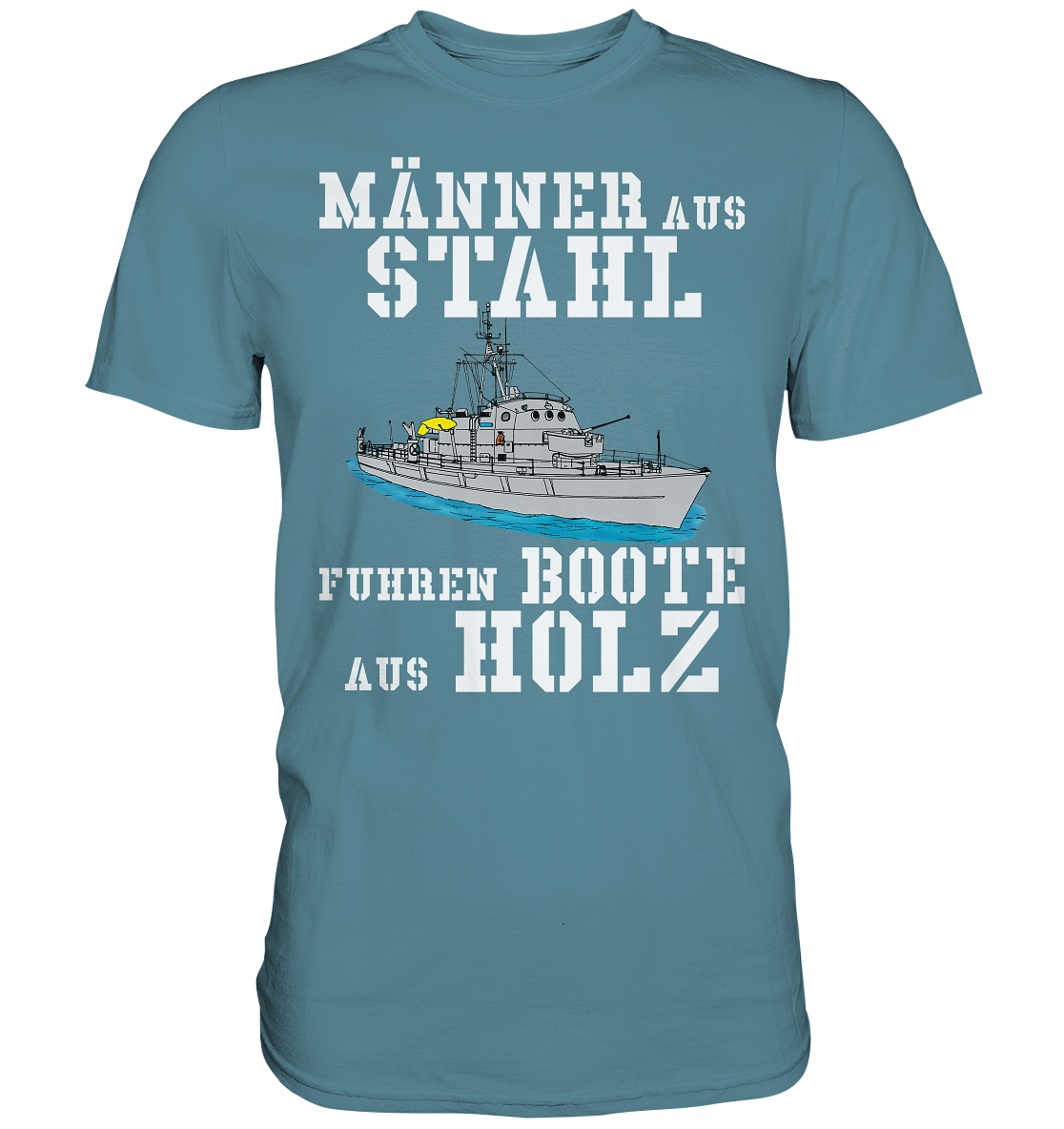 Männer aus Stahl...  BiMi - Premium Shirt