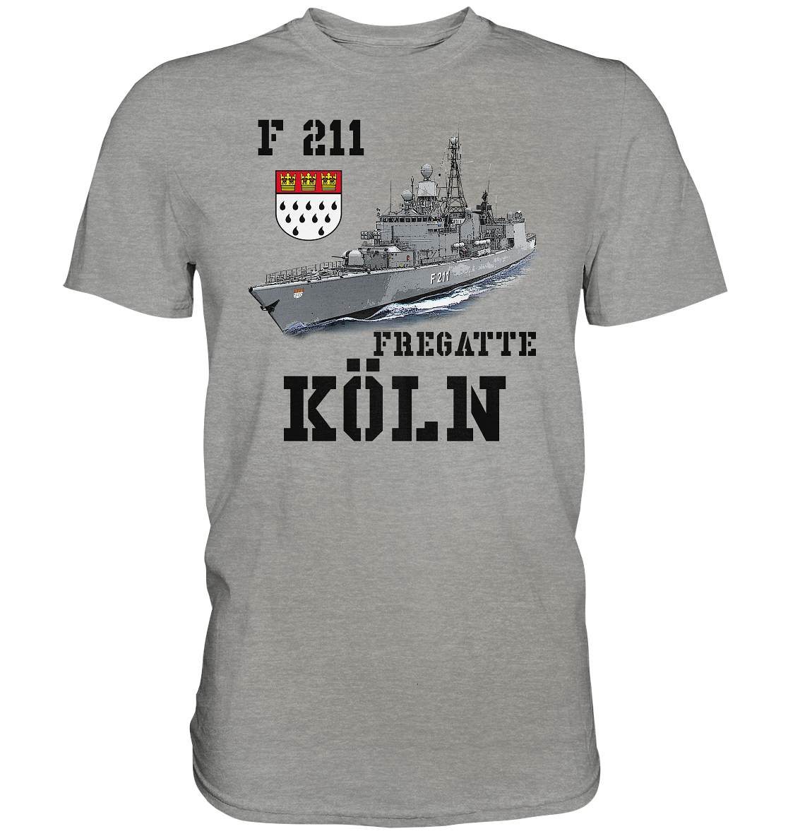 F211 Fregatte KÖLN - Premium Shirt