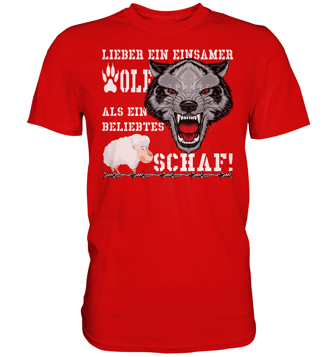 Lieber ein einsamer Wolf... - Premium Shirt