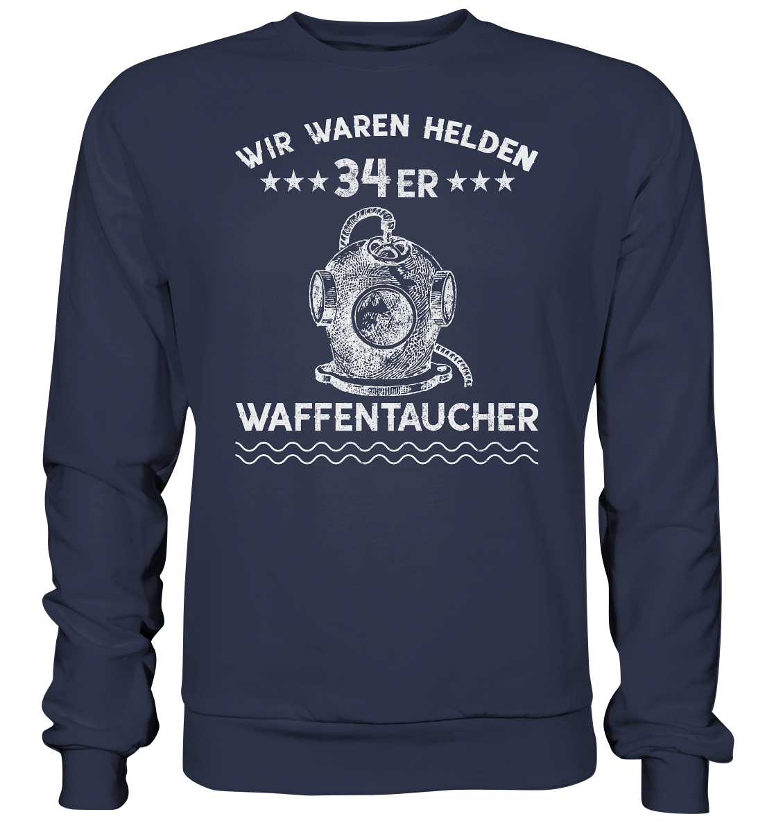 WAFFENTAUCHER - Wir waren Helden  - Premium Sweatshirt