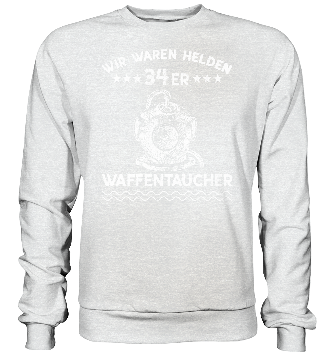 WAFFENTAUCHER - Wir waren Helden  - Premium Sweatshirt