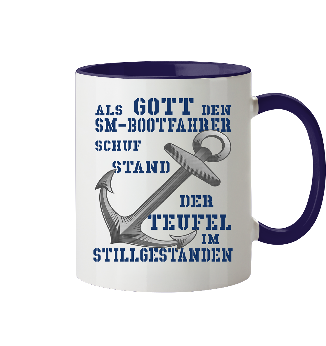 Als G o t t den SM-Bootfahrer schuf...   - Tasse zweifarbig