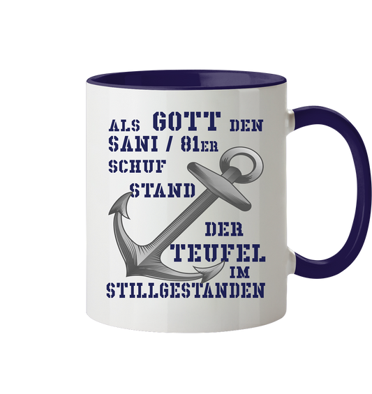 Als Gott den SANI / 81er schuf... - Tasse zweifarbig