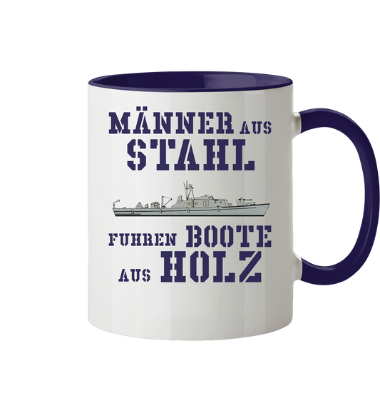 Männer aus Stahl...  SM-Boot SCHÜTZE-Klasse - Tasse zweifarbig