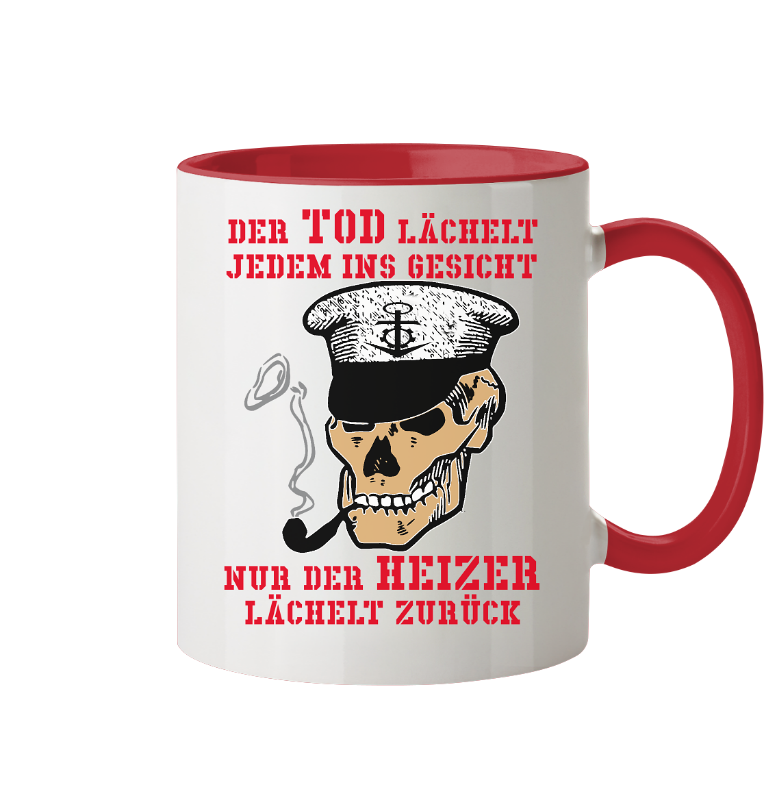 ...nur der Heizer lächelt zurück - Tasse zweifarbig