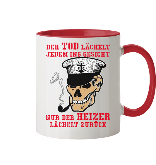 ...nur der Heizer lächelt zurück - Tasse zweifarbig